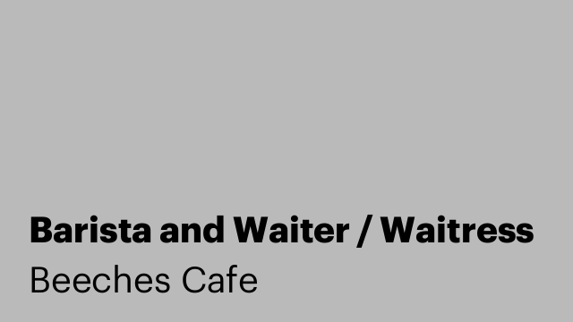 Barista and Waiter / Waitress
