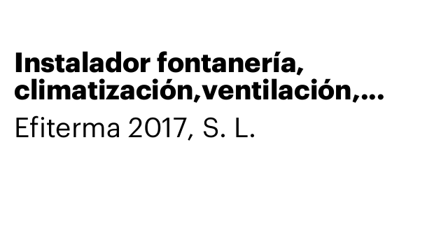 Instalador fontanería, climatización,ventilación, frigorífico