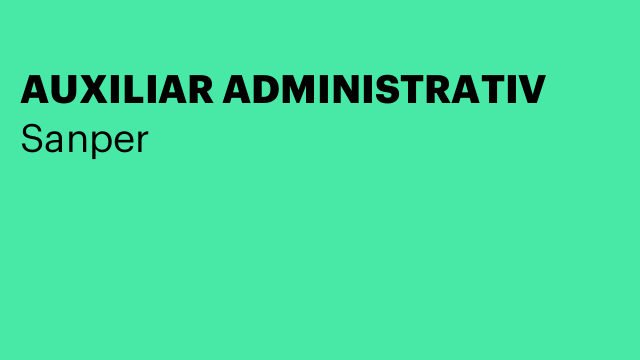AUXILIAR ADMINISTRATIV