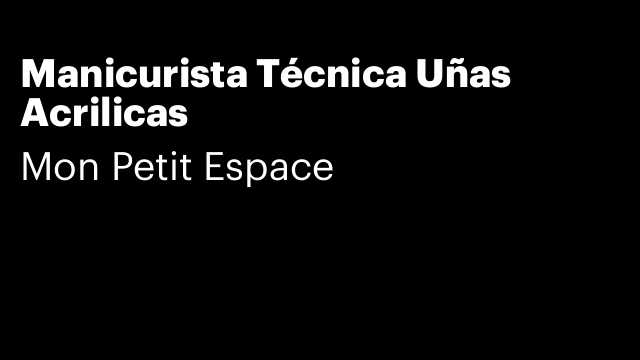 Manicurista Técnica Uñas Acrilicas