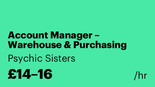 Account Manager – Warehouse & Purchasing