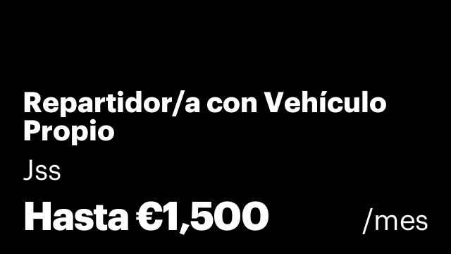 Repartidor/a con Vehículo Propio