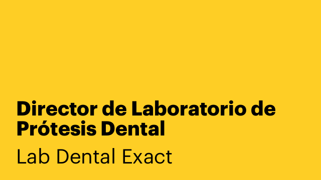 Director de Laboratorio de Prótesis Dental