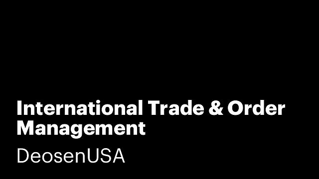 International Trade & Order Management