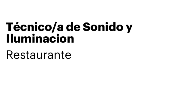 Técnico/a de Sonido y Iluminacion