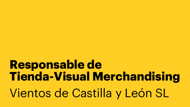 Responsable de Tienda-Visual Merchandising