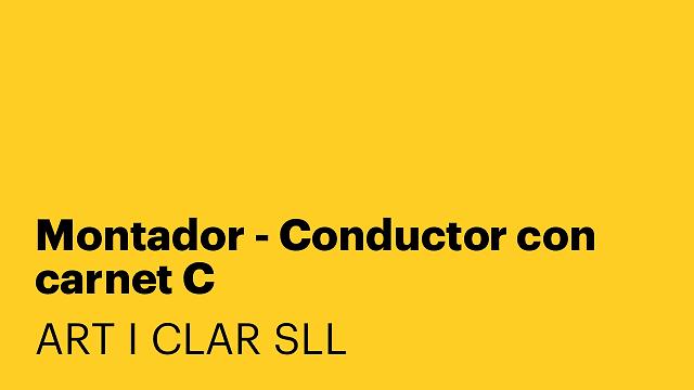 Montador - Conductor con carnet C