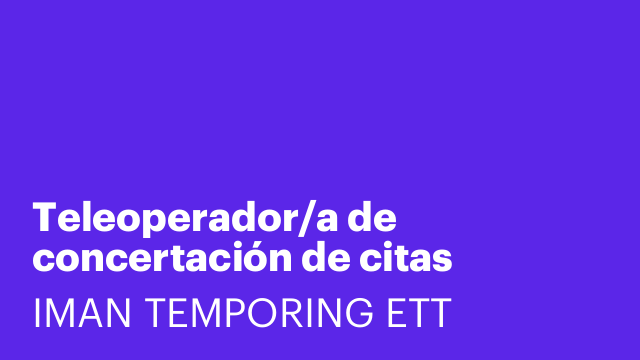 Teleoperador/a de concertación de citas
