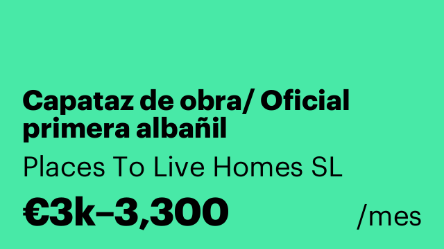 Capataz de obra/ Oficial primera albañil