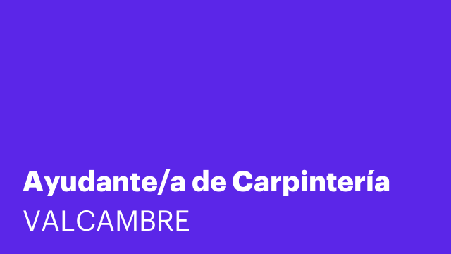 Ayudante/a de Carpintería