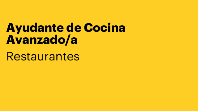 Ayudante de Cocina Avanzado/a