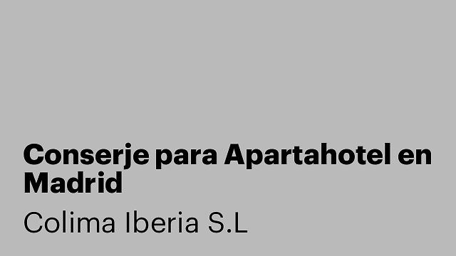 Conserje para Apartahotel en Madrid