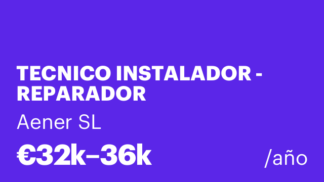 TECNICO INSTALADOR - REPARADOR