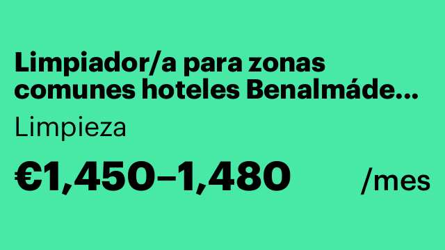 Limpiador/a para zonas comunes hoteles Benalmádena y Torremolinos