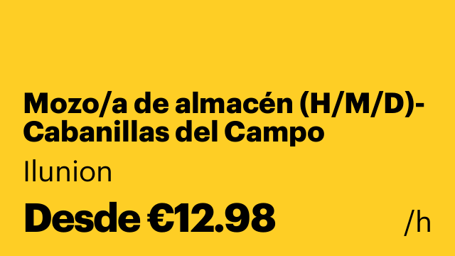 Mozo/a de almacén (H/M/D)- Cabanillas del Campo