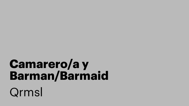 Camarero/a y Barman/Barmaid