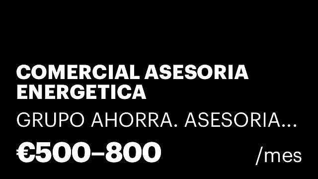 COMERCIAL ASESORIA ENERGETICA