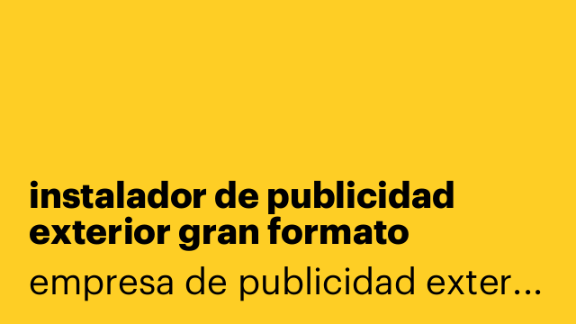 instalador de publicidad exterior gran formato