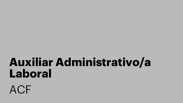 Auxiliar Administrativo/a Laboral