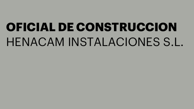 OFICIAL DE CONSTRUCCION