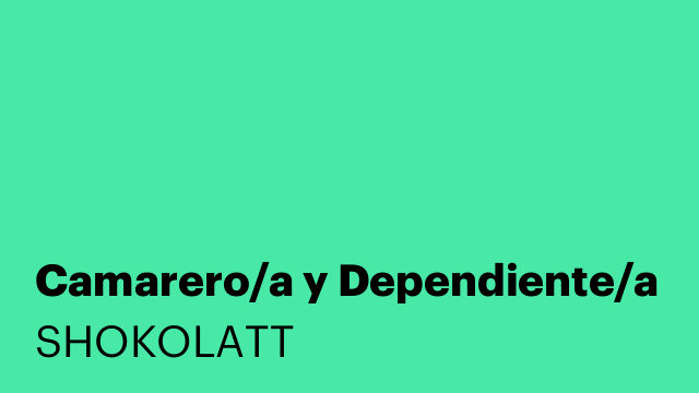 Camarero/a y Dependiente/a