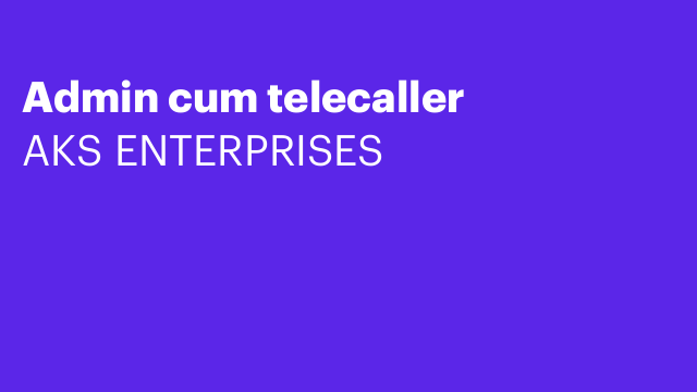 Admin cum telecaller