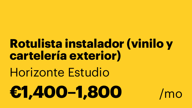 Rotulista instalador (vinilo y cartelería exterior)