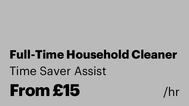 Full-Time Household Cleaner