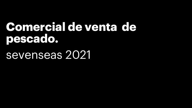 Comercial de venta  de pescado.