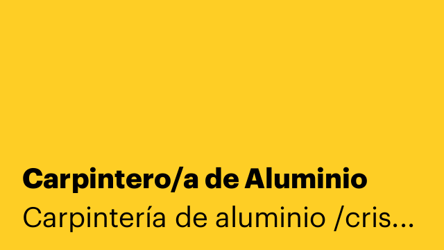 Carpintero/a de Aluminio