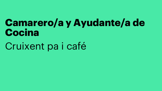 Camarero/a y Ayudante/a de Cocina