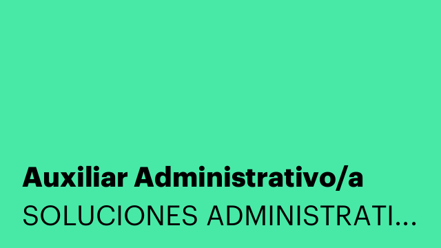Auxiliar Administrativo/a