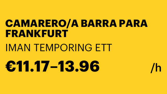CAMARERO/A BARRA PARA FRANKFURT