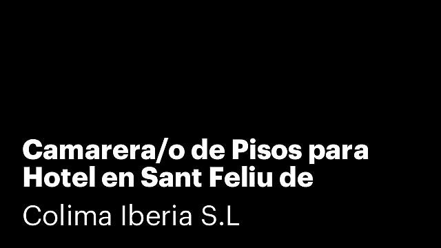 Camarera/o de Pisos para Hotel en Sant Feliu de Guíxols