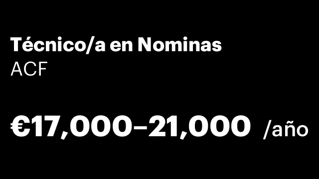 Técnico/a en Nominas