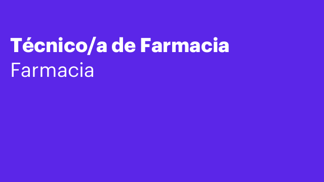 Técnico/a de Farmacia