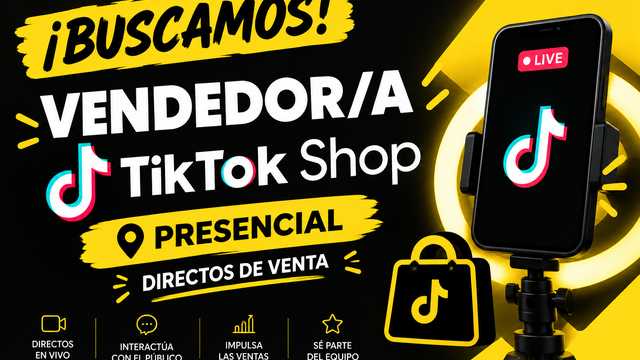 VENDEDOR/A DE TIKTOK SHOP – PRESENCIAL
