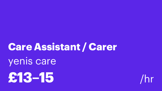 Care Assistant / Carer