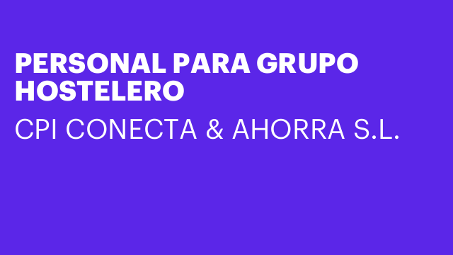 PERSONAL PARA GRUPO HOSTELERO