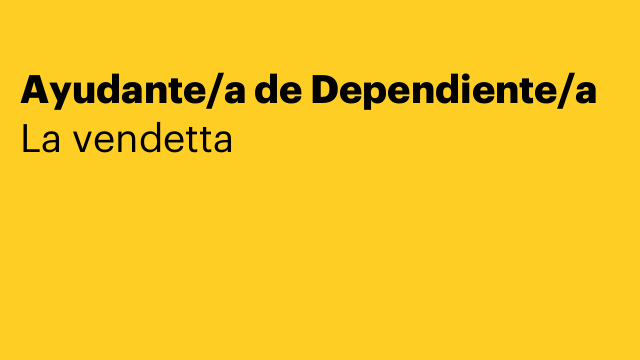 Ayudante/a de Dependiente/a
