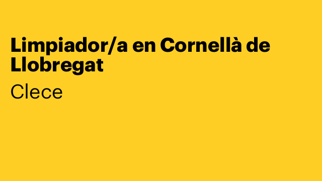Limpiador/a en Cornellà de Llobregat
