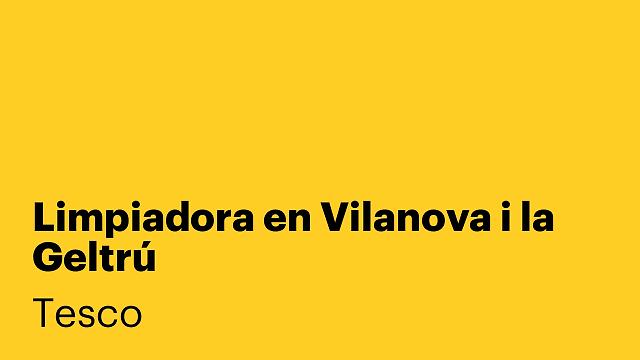 Limpiadora en Vilanova i la Geltrú