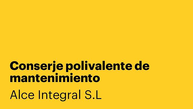 Conserje polivalente de mantenimiento