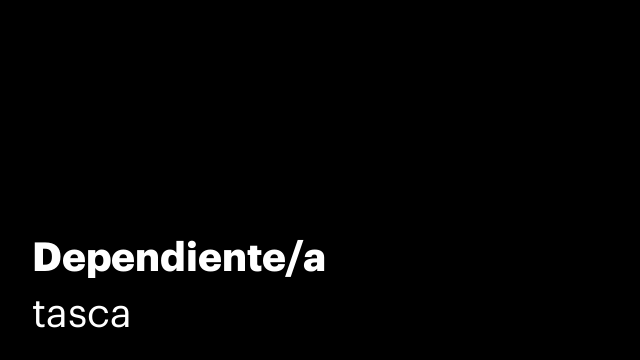 Dependiente/a