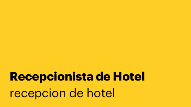 Recepcionista de Hotel