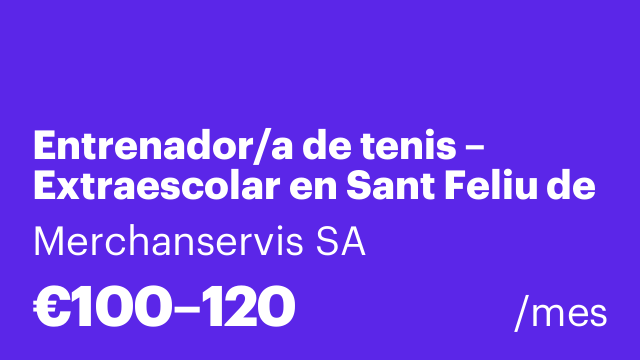 Entrenador/a de tenis – Extraescolar en Sant Feliu de Llobregat