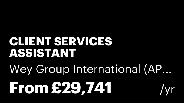 CLIENT SERVICES ASSISTANT