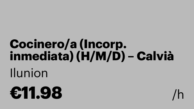 Cocinero/a (Incorp. inmediata) (H/M/D) – Calvià (Palma de Mallorca)