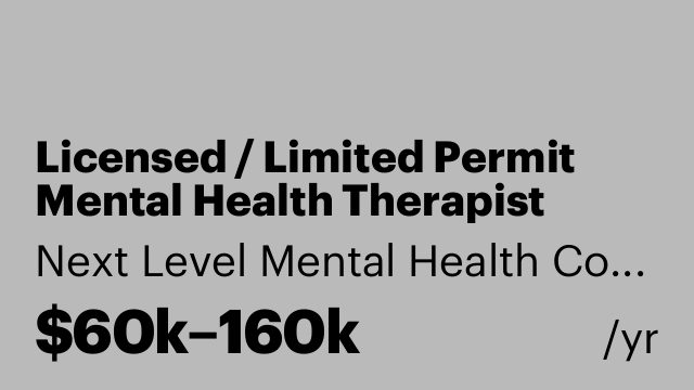 Licensed / Limited Permit Mental Health Therapist (REMOTE)