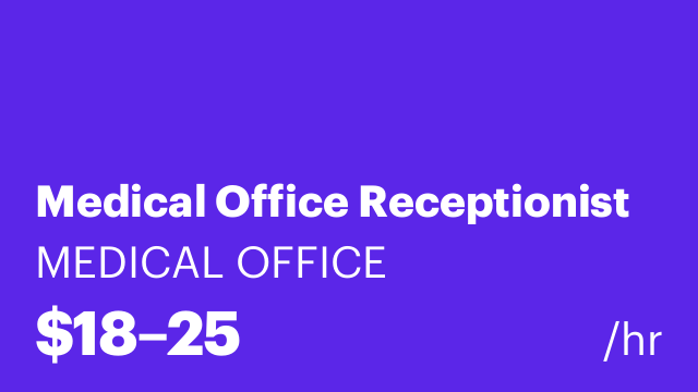 Medical Office Receptionist